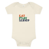 Natural color baby onesie with "Eat, Play, Sleep" on it in orange, green and navy.